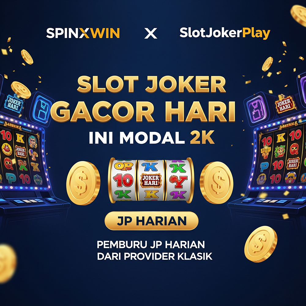 SpinxWin & SlotJokerPlay: Link Gacor Mpo Slot Joker Gacor Hari Ini Modal 2K